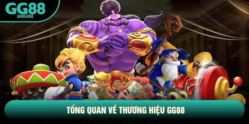 Tổng quan về thương hiệu GG88 