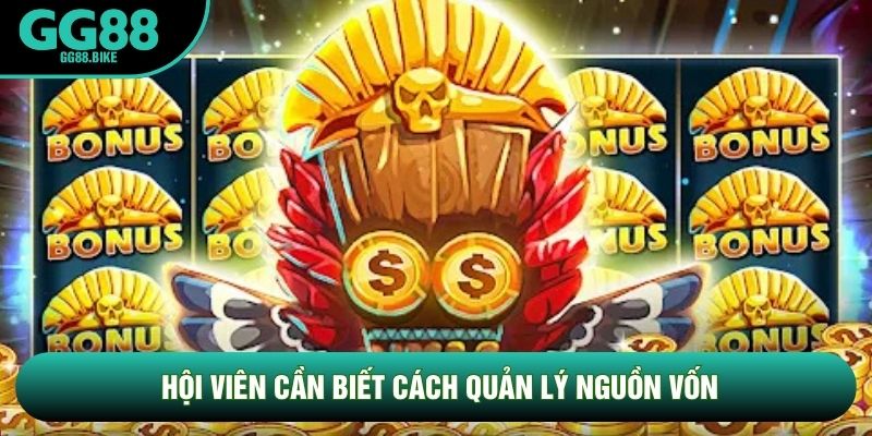 Hội viên cần biết cách quản lý nguồn vốn Hội viên cần biết cách quản lý nguồn vốn