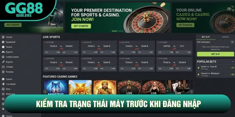 Kiểm tra trạng thái máy trước khi đăng nhập
