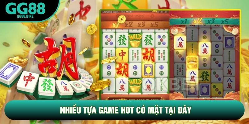 Nhiều tựa game hot có mặt tại đây Nhiều tựa game hot có mặt tại đây